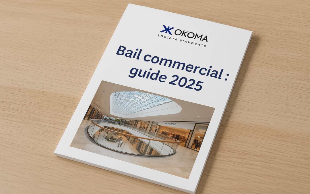Bail commercial : guide complet 2025
